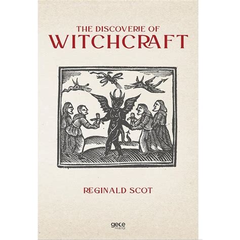 The discoveri of witchceaft reginald scot